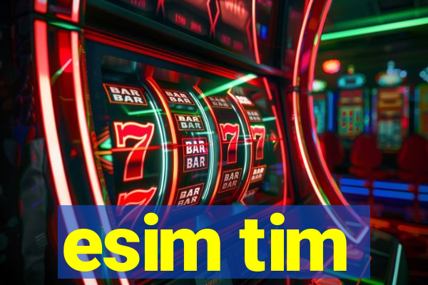 esim tim